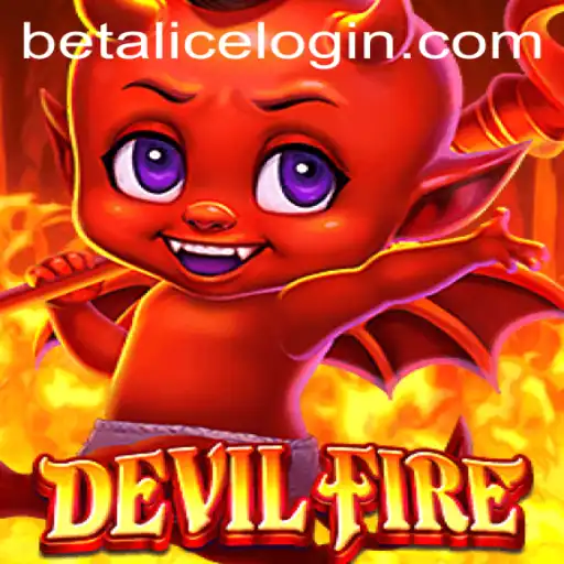 DevilFire: Exploring the Dark Mysteries of BetAlice