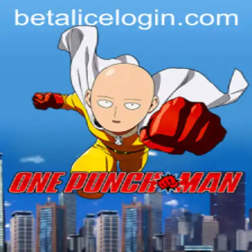 Experience the Thrill: OnePunchMan and BetAlice Redefine Gaming