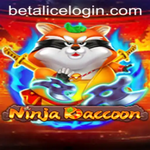 The Ultimate Guide to NinjaRaccoon: Unleash Your Inner Warrior with BetAlice